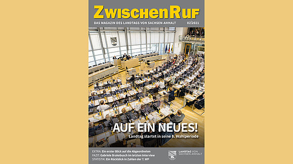 Titelbild des ZwischenRufs 2021|2; es zeigt einen Blick in den vollbesetzten Plenarsaal des Landtags von Sachsen-Anhalt.