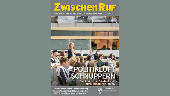 ltlsa/smü Titelseite des ZwischenRufs 2022-4, Schülerinnen und Schüler beim Jugendparlament 2022.