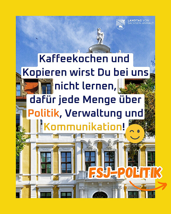 Der Landtag von Sachsen-Anhalt sucht ab 1. September 2026 einen Freiwilligen (m/w/d) für den Bereich Öffentlichkeitsarbeit und politische Bildung.
