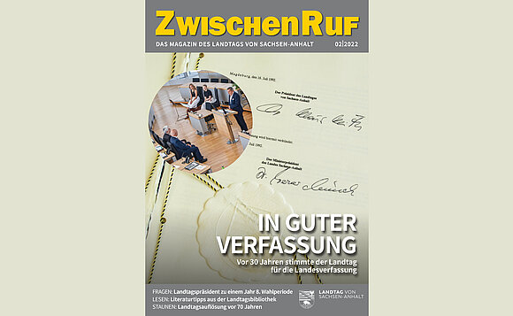 Titelseite des ZwischenRufs 2|2022: Bild von der Verfassung des Landes Sachsen-Anhalt.